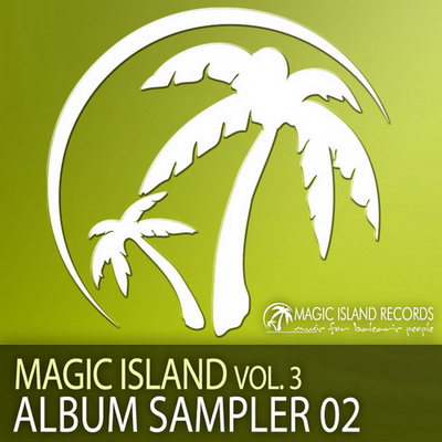 Magic Island Volume 3 Sampler 02 (2010)