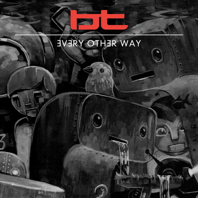 BT Feat Jes - Every Other Way